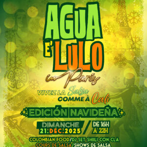 Agua e lulo edición navideña 21 decembre 2025