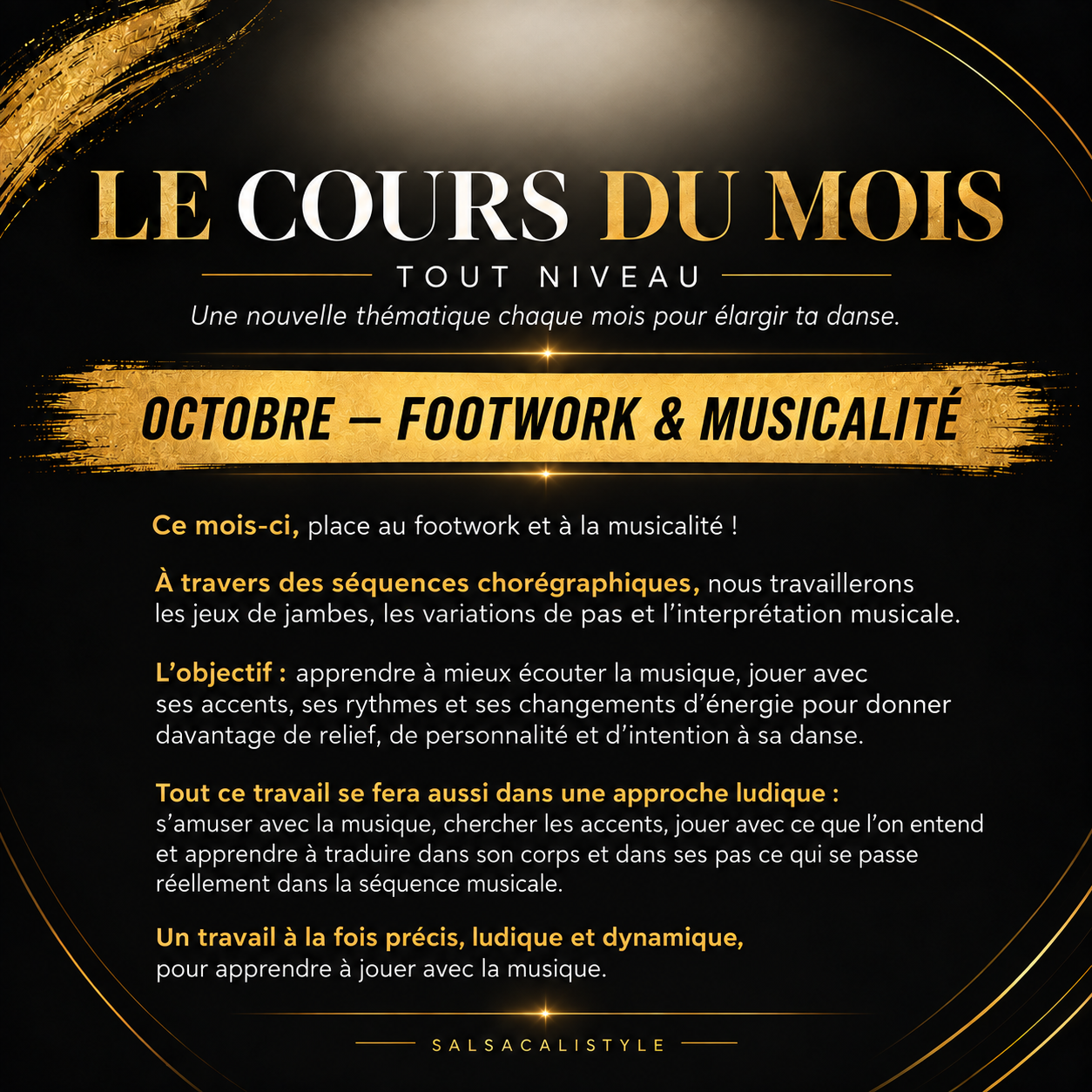 le cours du mois d'octobre footwork et musicalité